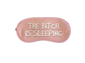 "Sleeping Bitch" Eye Mask